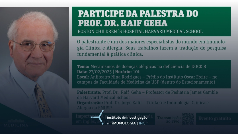 Palestra com o Prof. Dr. Raif Geha