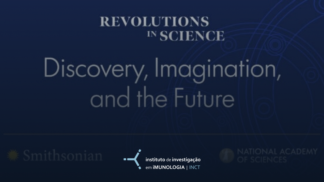 Revolutions in Science: Discovery, Imagination, and the Future — Smithsonian e National Academy of Sciences